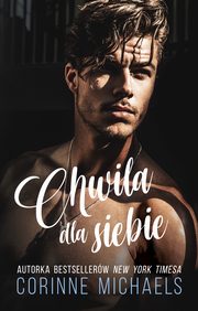 Chwila dla siebie (t.3), Corinne Michaels