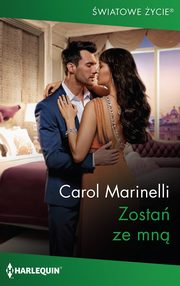 Zosta ze mn, Carol Marinelli