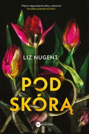 Pod skr, Liz Nugent