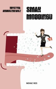 Smak mobbingu, Krystyna Andruszkiewicz