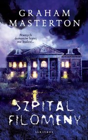 SZPITAL FILOMENY, Graham Masterton