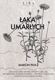 ka umarych, Marcin Pilis