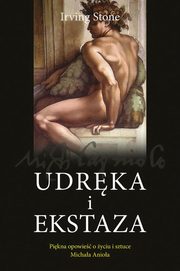 Udrka i ekstaza, Irving Stone