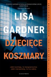 DZIECICE KOSZMARY, Lisa Gardner