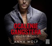 Ocalenie gangstera, Anna Wolf