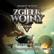 Zgiek wojny Tom 2 W gbi strachu, Kennedy Hudner