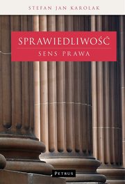 Sprawiedliwo Sens prawa, Stefan J. Karolak
