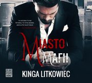 Miasto mafii, Kinga Litkowiec