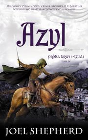 Prba krwi i stali Tom 4 Azyl, Joel Shepherd