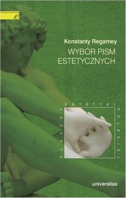 Wybr pism estetycznych, Konstanty Regamey