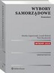 Wybory samorzdowe. Komentarz, Leszek Bielecki, Monika Augustyniak, Piotr Ruczkowski