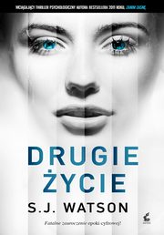 ksiazka tytu: Drugie ycie autor: S.J. Watson