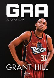 Grant Hill Gra Autobiografia, Grant Hill