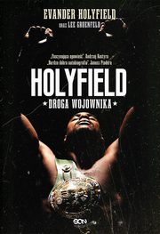 Holyfield Droga wojownika, Lee Gruenfeld, Evander Holyfield