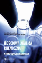 ksiazka tytu: Ilociowa analiza chemiczna. Metody wagowe i miareczkowe autor: 