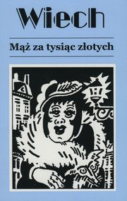 M za tysic zotych, Stefan Wiechecki 