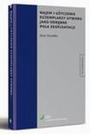 Najem i uyczenie egzemplarzy utworu jako odrbne pola eksploatacji, Jerzy Szczotka