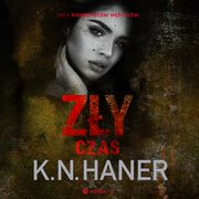 Zy czas, K. N. Haner