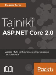Tajniki ASP.NET Core 2.0, Ricardo Peres
