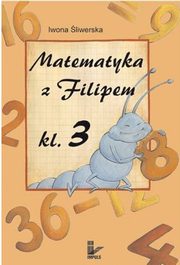 Matematyka z Filipem Klasa 3, Iwona liwerska