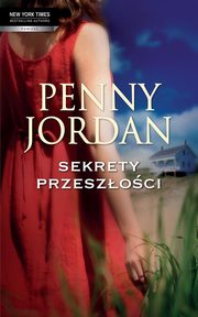 Sekrety przeszoci, Penny Jordan