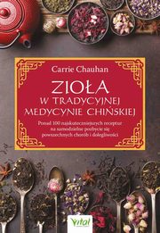 Zioa w Tradycyjnej Medycynie Chiskiej, Carrie Chauhan