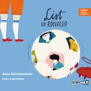 Bulbes i Hania Papierek. List do Ronaldo, Anna Onichimowska