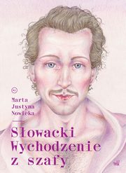 ksiazka tytu: Sowacki Wychodzenie z szafy autor: Marta Justyna Nowicka