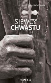 Siewcy chwastu, Wioletta Lekszycka