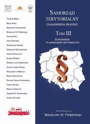 ksiazka tytu: Samorzd terytorialny (zagadnienia prawne) Tom III - Helena Szewczyk: Prawne aspekty przeciwdziaania mobbingowi w administracji samorzdowej autor: 