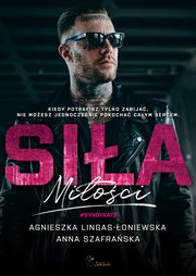 Sia mioci, Agnieszka Lingas-oniewska, Anna Szafraska