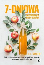 7-dniowa oczyszczajca dieta octowa, J.J. Smith