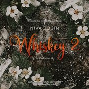 ksiazka tytu: Whiskey 2 autor: Nika Bogin