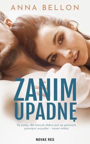 Zanim upadn, Anna Bellon