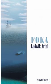 Foka, Ludwik Artel