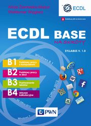 ECDL Base na skrty. Syllabus v. 1.0, Alicja arowska-Mazur, Waldemar Wglarz