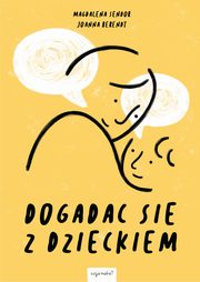 Dogada si z dzieckiem, Joanna Berendt, Magdalena Sendor