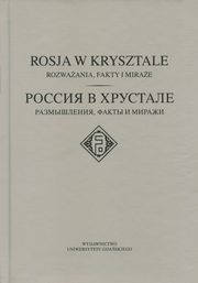 Rosja w krysztale, 