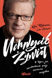 ksiazka tytu: Uchwyci ywio autor: Ken Robinson, Lou Aronica