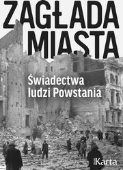 Zagada miasta, Opracowanie zbiorowe