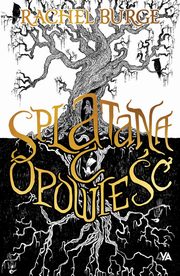Spltana opowie, Rachel Burge