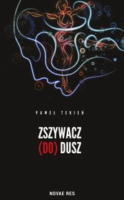 Zszywacz (do) dusz, Pawe Tekie