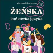 eska kocwka jzyka, Martyna F. Zachorska