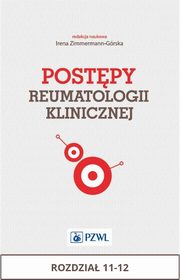 Postpy reumatologii klinicznej. Rozdzia 11-12, 