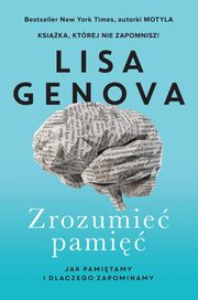 Zrozumie pami, Lisa Genova