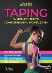 Taping w rehabilitacji i zapobieganiu kontuzjom, Aliana Kim