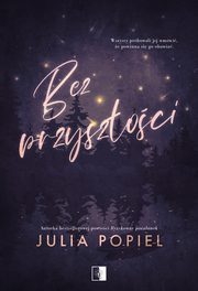 Bez przyszoci, Julia Popiel