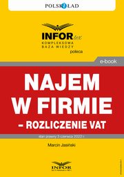 Najem w firmie ? rozliczenie VAT, Marcin Jasiski