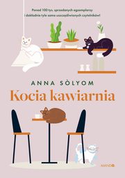 Kocia kawiarnia, Anna Slyom