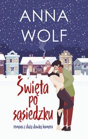 wita po ssiedzku, Anna Wolf